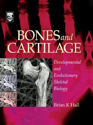 cover image of Bones and Cartilage
